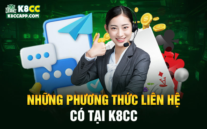 Những phương thức liên hệ có tại K8cc