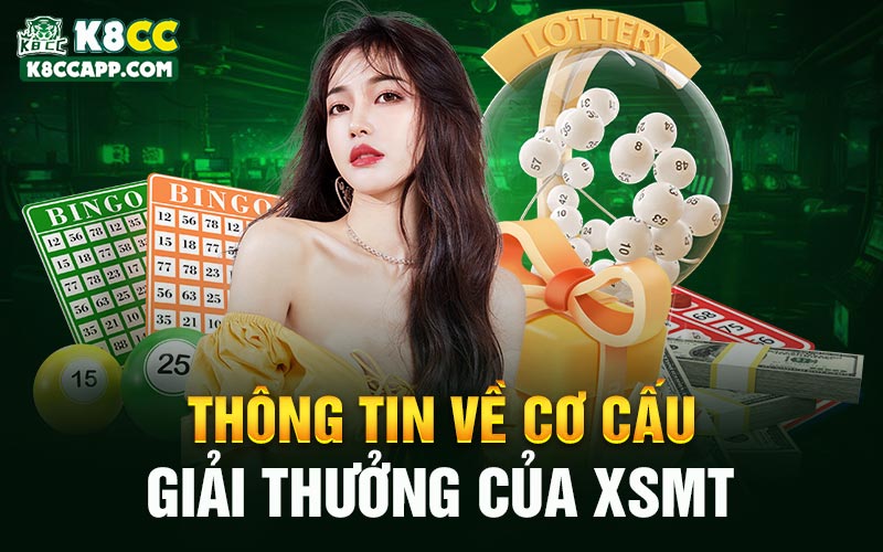 Thông tin về cơ cấu giải thưởng của XSMT