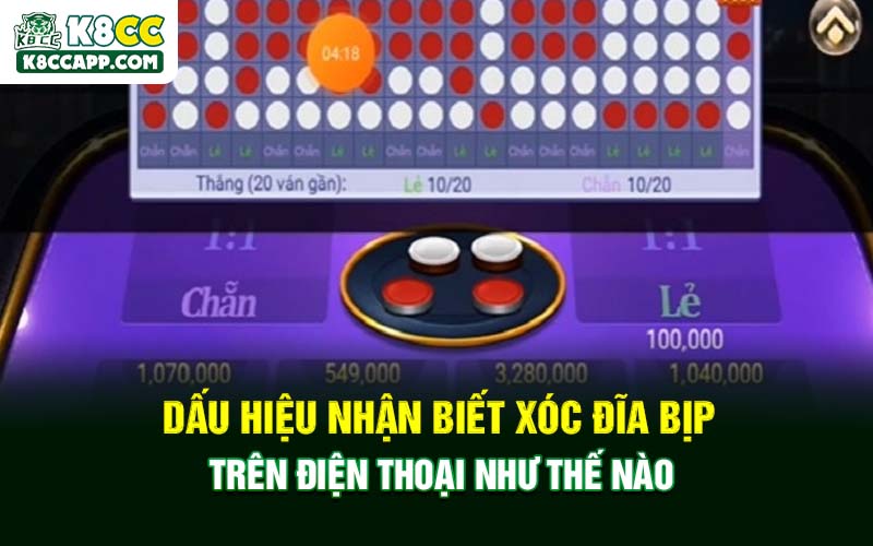 Dấu hiệu nhận biết xóc đĩa bịp trên điện thoại như thế nào