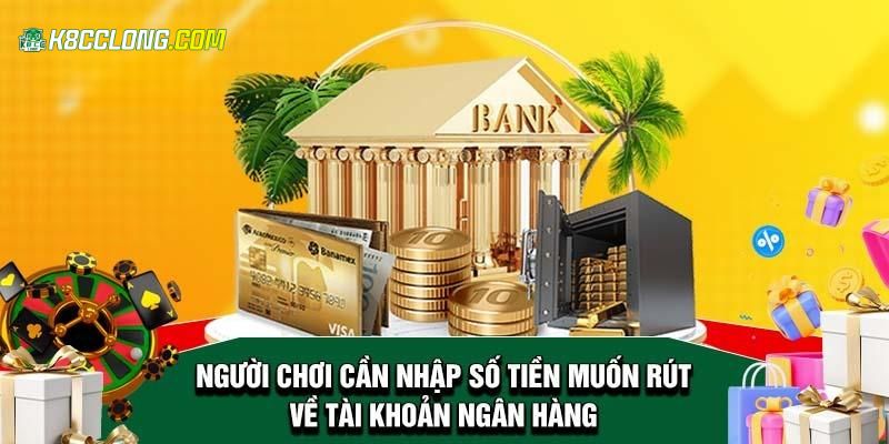 Rút tiền K8CC hướng dẫn quy trình 3 bước đơn giản